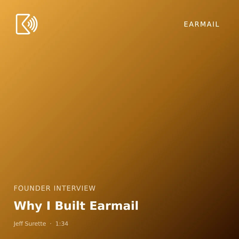 Episode artwork for Why I Built Earmail